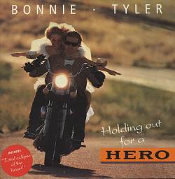 Bonnie Tyler : Holding Out for a Hero' 91